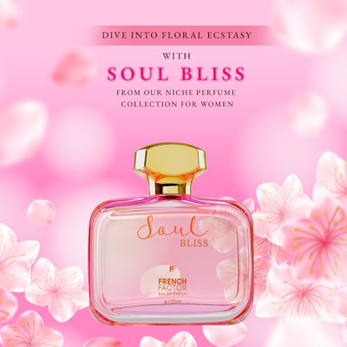 Image of French Factor Soul Bliss Luxury Perfume For Women Long Lasting Eau De Parfum Fruity And Floral Scent Valentine Gift For Girls Made in India (Pack of 1, 100ml)
