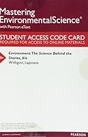 MasteringEnvironmentalScience with Pearson eText -- ValuePack Access Card -- for Environment: The Science behind the Stories 0134510194 Book Cover