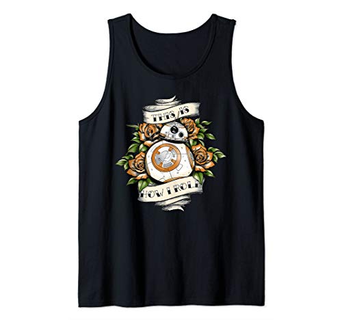 Star Wars The Force Awakens BB-8 This Is How I Roll Tattoo Tank Top