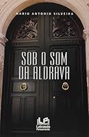 Sob O Som Da Aldrava (Em Portugues do Brasil) 8562131415 Book Cover