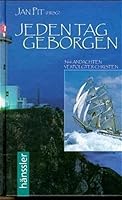 Jeden Tag geborgen 3775132031 Book Cover
