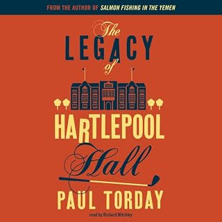 The Legacy of Hartlepool Hall Audiolibro Por Paul Torday arte de portada