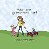 What are God Mothers For