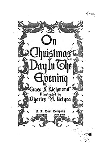 On Christmas Day in the Evening 1517430801 Book Cover