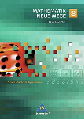 Mathematik Neue Wege - Ein Arbeitsbuch für