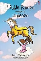 Little Pampu Meets a Unicorn 0692384499 Book Cover