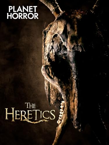 The Heretics
