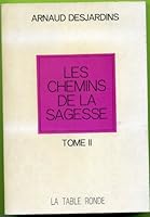 CHEMINS DE LA SAGESSE 2710304562 Book Cover