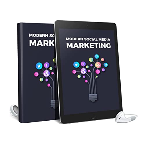 Modern Social Media Marketing