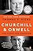 Churchill and Orwell: The Fight for Freedom