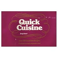 Quick Cuisine 0897091302 Book Cover