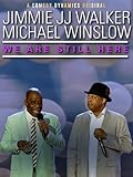 Jimmie JJ Walker & Mike Winslow - We Are Still Here