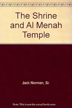 Hardcover The Shrine and Al Menah Temple Book