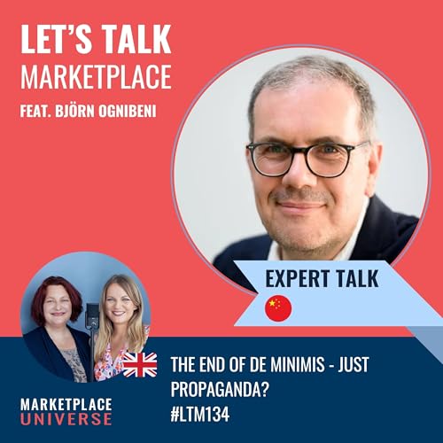 The end of de minimis - just "propaganda"? #LTM134