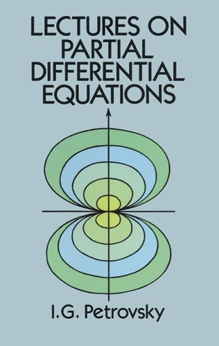 Lectures on Partial Differential Equations (Dover Books on Mathematics)