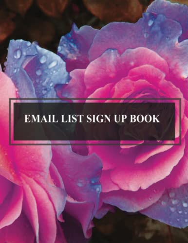 Email List Sign Up Book: Mailing List For Orders, Business, and E...