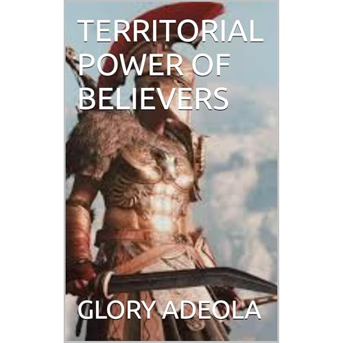 TERRITORIAL POWER OF BELIEVERS (Written by GLORY ADEOLA) episode artwork
