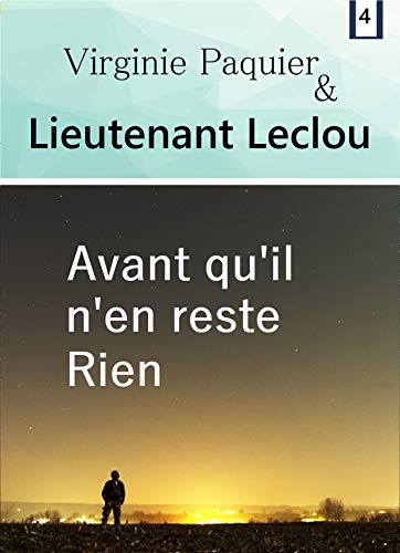 Télécharger Avant qu'il n'en reste rien (Enquêtes Leclou t. 4) Livre eBook France