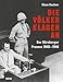 Die Völker klagen an: Der Nürnberger Prozess 1945–1946