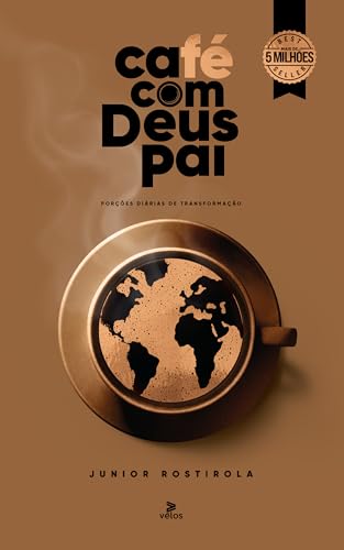 Café com Deus Pai: Porções diárias de transformação - 2025