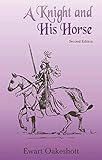 A Knight and His Horse