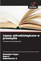 Lipazy mikrobiologiczne w przemysle (Polish Edition) 6208909384 Book Cover