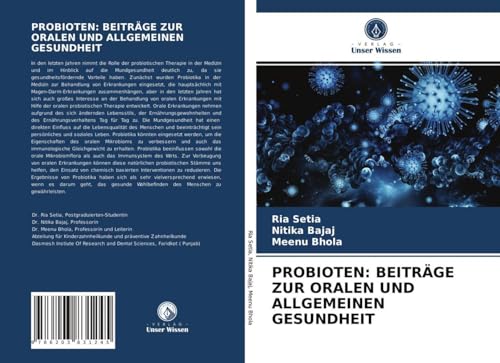 PROBIOTEN: BEITRÄGE ZUR ORALEN UND ALLGEMEINEN GESUNDHEIT