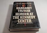 Murder at Kennedy Center