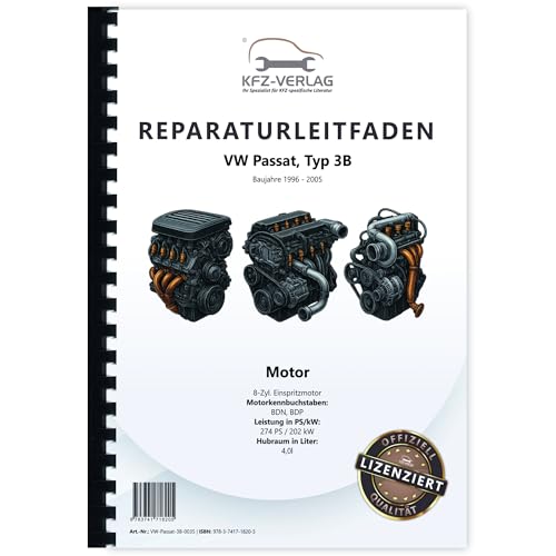 VW Passat 5 Typ 3B (96-05) 8-Zyl. 4,0l Benzinmotor W8 274 PS Reparaturanleitung
