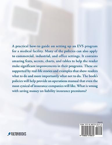 Clean by Design: How to Clean Up Your Health Care Facility and Keep It That Way