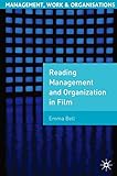 Reading Management and Organization in Film (Management, Work and Organisations, 32)