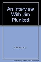 Interview With Jim Plunkett (Interviews) 0871915707 Book Cover