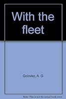 With the fleet (War memoirs) 501000531X Book Cover