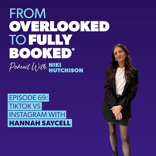 S2 EP69: TikTok vs Instagram with Hannah Saycell