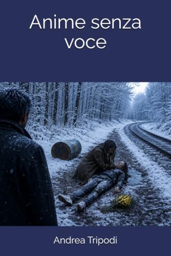 Anime senza voce (Italian Edition)