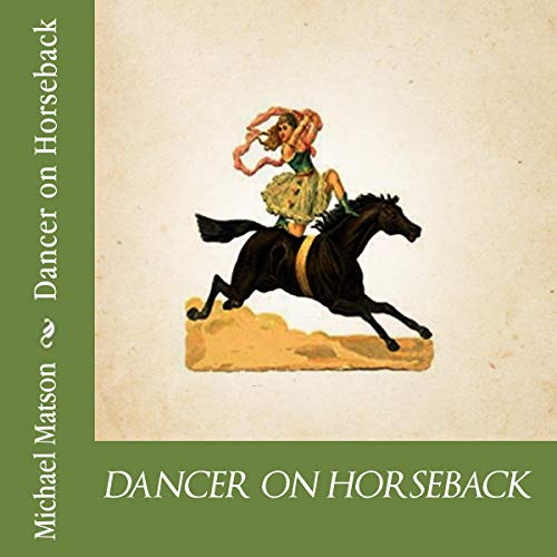 Dancer on Horseback by Michael Matson episode artwork