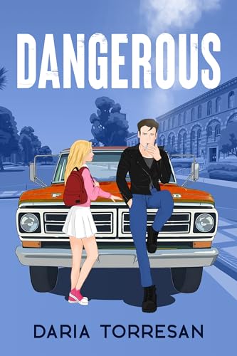 Dangerous