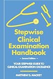 Stepwise Clinical Examination Handbook