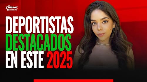 89 | Deportistas destacados en este 2025