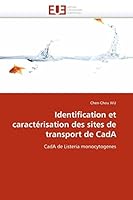 Identification Et Caracta(c)Risation Des Sites de Transport de Cada 613153635X Book Cover