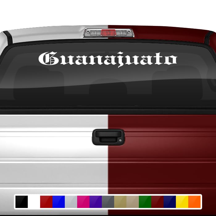 Sticky CreationsGuanajuato MX Mexico Decal Sticker Windshield Window Vinyl Graphic Banner Rear Back Car Truck SUV Vehicle Estado Calcomanía Troca Carro 36"x4.25"+ (Font-Etch Old English Bold)
