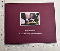 Michelle Stuart : theatre of memory : photographic works 0983158665 Book Cover
