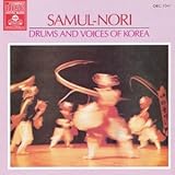  Samulnori: Drums, Gongs and Voices of Korea (Korean Percussion Instrumental Quartet Music)
