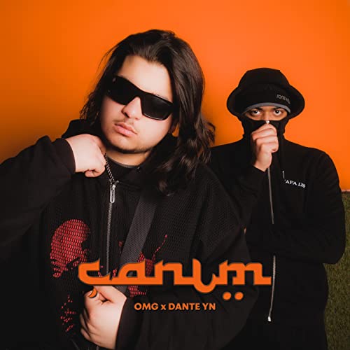 OMG & Dante YN