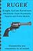 Ruger Single Action Revolvers Blackhawk, Vaquero, and Bisley Disassembly & Reassembly Gun-guide (Disassembly & Reassembly Guide)