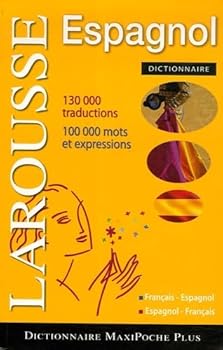 Paperback Dictionnaire Larousse - MaxiPoche Plus - Espagnol (Spanish and French Edition) [Spanish] Book