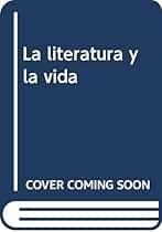 La literatura y la vida