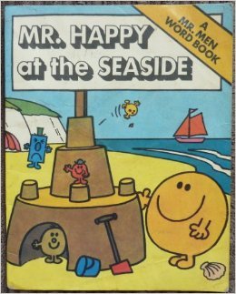Mr. Happy at the Seaside (Mr. Men Word Books.) - Book  of the Mr. Men Word Books