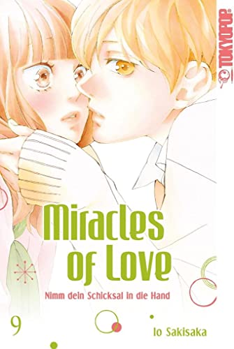 Miracles of Love - Nimm dein Schicksal in die Hand...