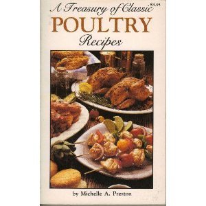 Mass Market Paperback A treasury of classic poultry recipes Book